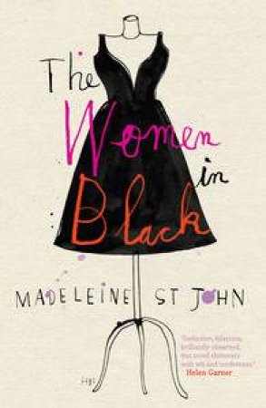 The Women in Black by Madeleine St John