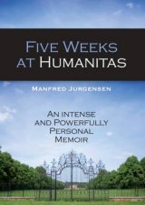 Five Weeks At Humanitas