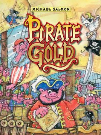 Pirate Gold by Michael Salmon