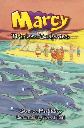Marcy: Thirteen Dolphins