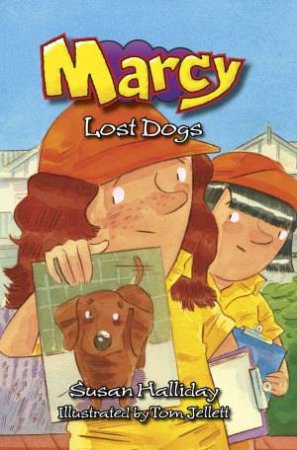 Marcy: Lost Dogs by Susan Halliday