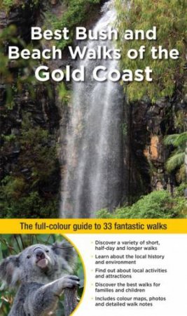 Best Beach, Coast & Village Walks of the Gold Coast by Alan Ernst