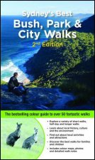 Sydneys Best Bush Park And City Walks 2nd Ed
