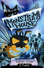 Monstrum House 4 Taken Over