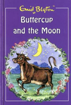 Buttercup and the Moon by Enid Blyton