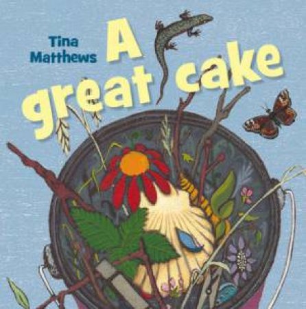 A Great Cake by Tina Matthews