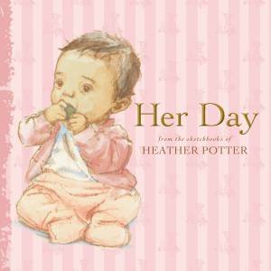 Her Day by Heather Potter