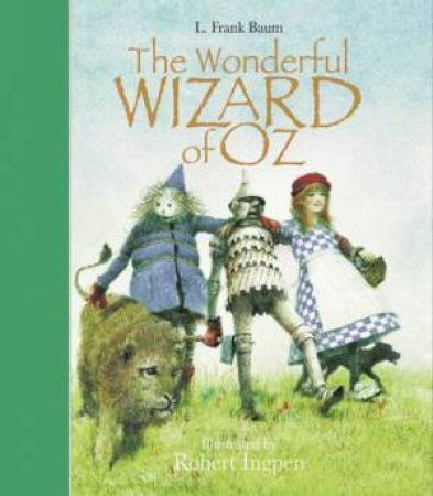 The Wonderful Wizard of Oz by L. Frank Baum