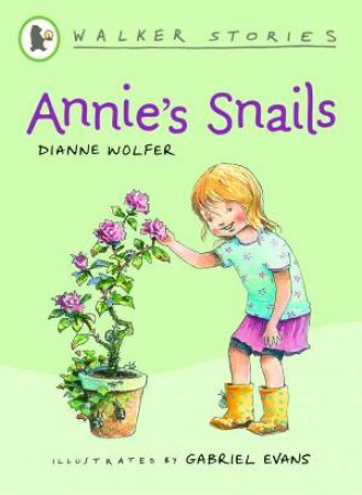 Walker Stories: Annie's Snails by Various