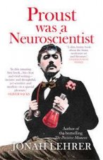Proust was a Neuroscientist