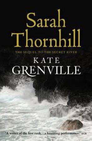 Sarah Thornhill by Kate Grenville