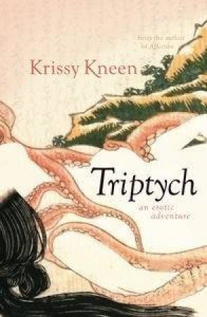Triptych by Krissy Kneen