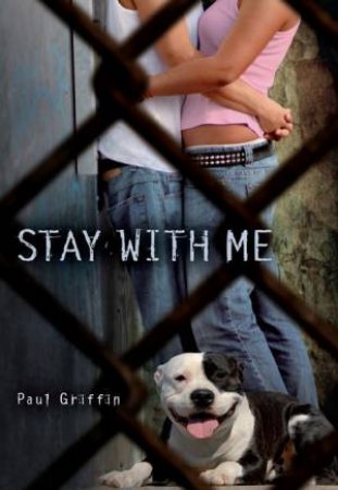 Stay With Me by Paul Griffin