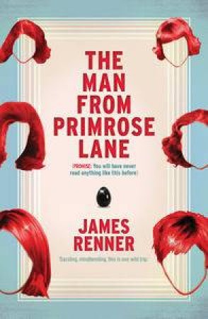 The Man from Primrose Lane by James Renner