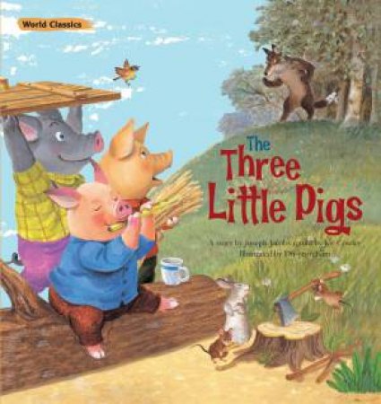 The Three Little Pigs by Joseph Jacobs & Joy Cowley & Do-yeon Kim