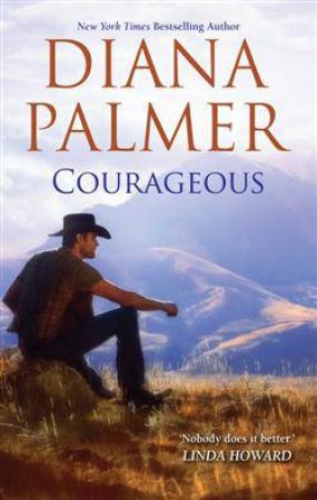 Courageous by Diana Palmer 
