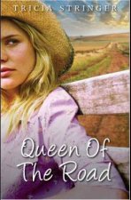 Queen Of The Road