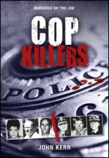 Cop Killers Murdered on the Job