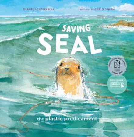 Saving Seal by Diane Jackson Hill & Craig Smith