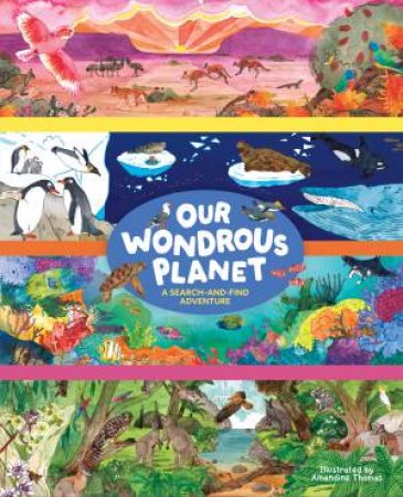 Our Wondrous Planet by Amandine Thomas