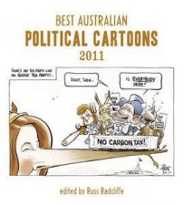 Best Australian Political Cartoons 2011