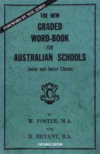 The New Graded WordBook For Australian Schools