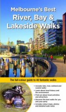 Melbournes Best River Bay And Lakeside Walks