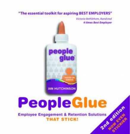 People Glue (2nd Edition) by Ian Hutchinson