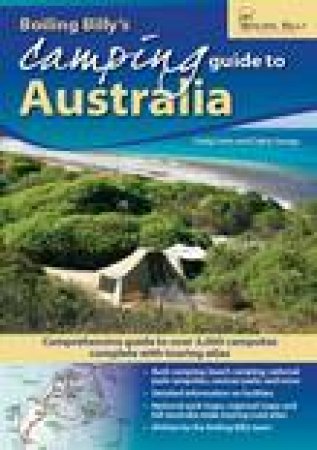 Boiling Billy's Camping Guide To Australia by Cathy and Lewis, Craig Savage