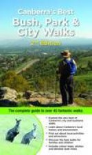 Canberras Best Bush Park  City Walks  2nd Ed