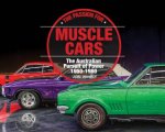 The Passion For Muscle Cars
