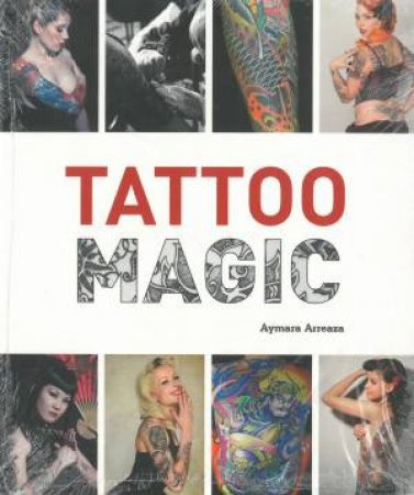 Best of Tattoo Magic by Cristian Campos
