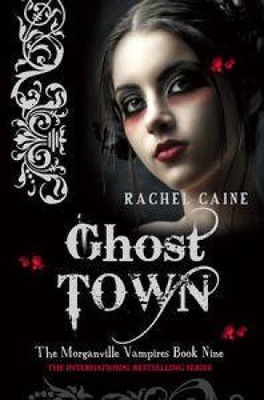 Ghost Town by Rachel Caine