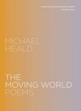 The Moving World