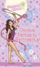 Forever Clover Olivias Fantastic Gymnastics