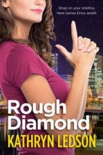 Rough Diamond