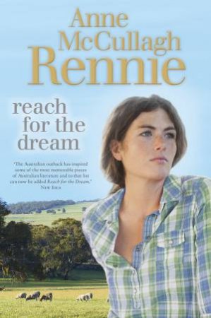 Reach for the Dream by Rennie Anne McCullagh