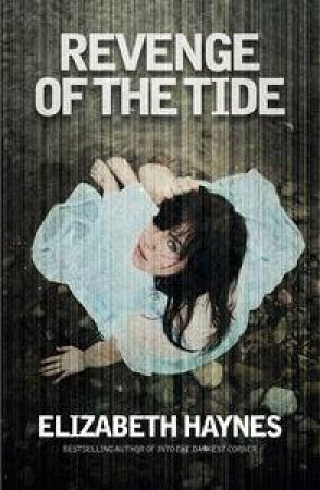 Revenge Of The Tide by Elizabeth Haynes