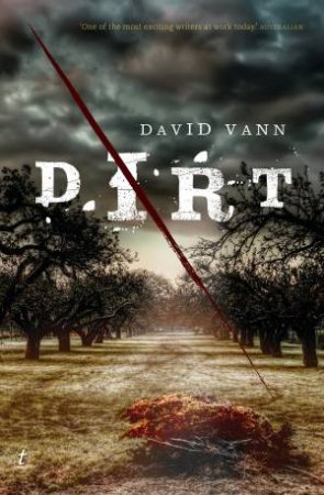 Dirt by David Vann