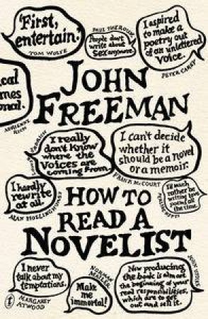 How to Read a Novelist by John Freeman