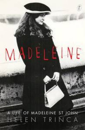 Madeleine by Helen Trinca