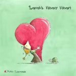 Sarahs Heavy Heart