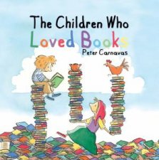 The Children Who Loved Books