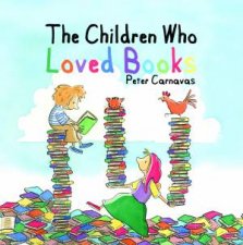 The Children Who Loved Books