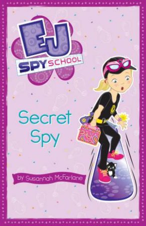 Spy Secret by Susannah McFarlane