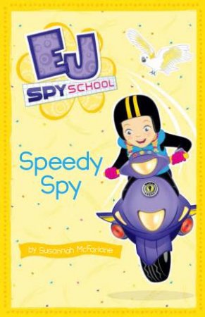 Speedy Spy by Susannah McFarlane