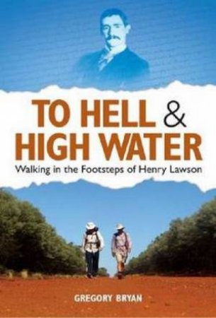To Hell & High Water by Gregory Bryan
