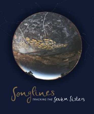 Songlines by Margo Neale