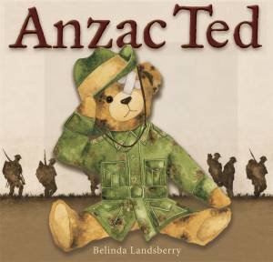 Anzac Ted by Belinda Landsberry