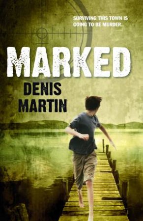 Marked by Denis Martin